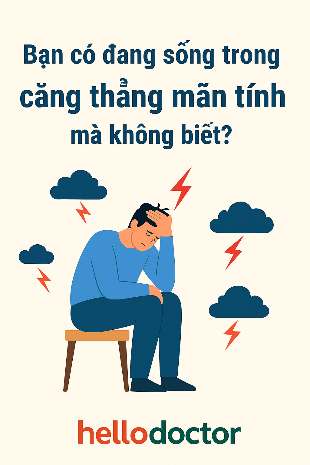 Bạn có đang sống trong căng thẳng mãn tính mà không biết?
