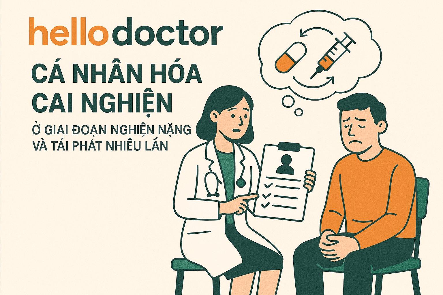 Cá nhân hóa cai nghiện ở giai đoạn nghiện nặng và tái phát nhiều lần