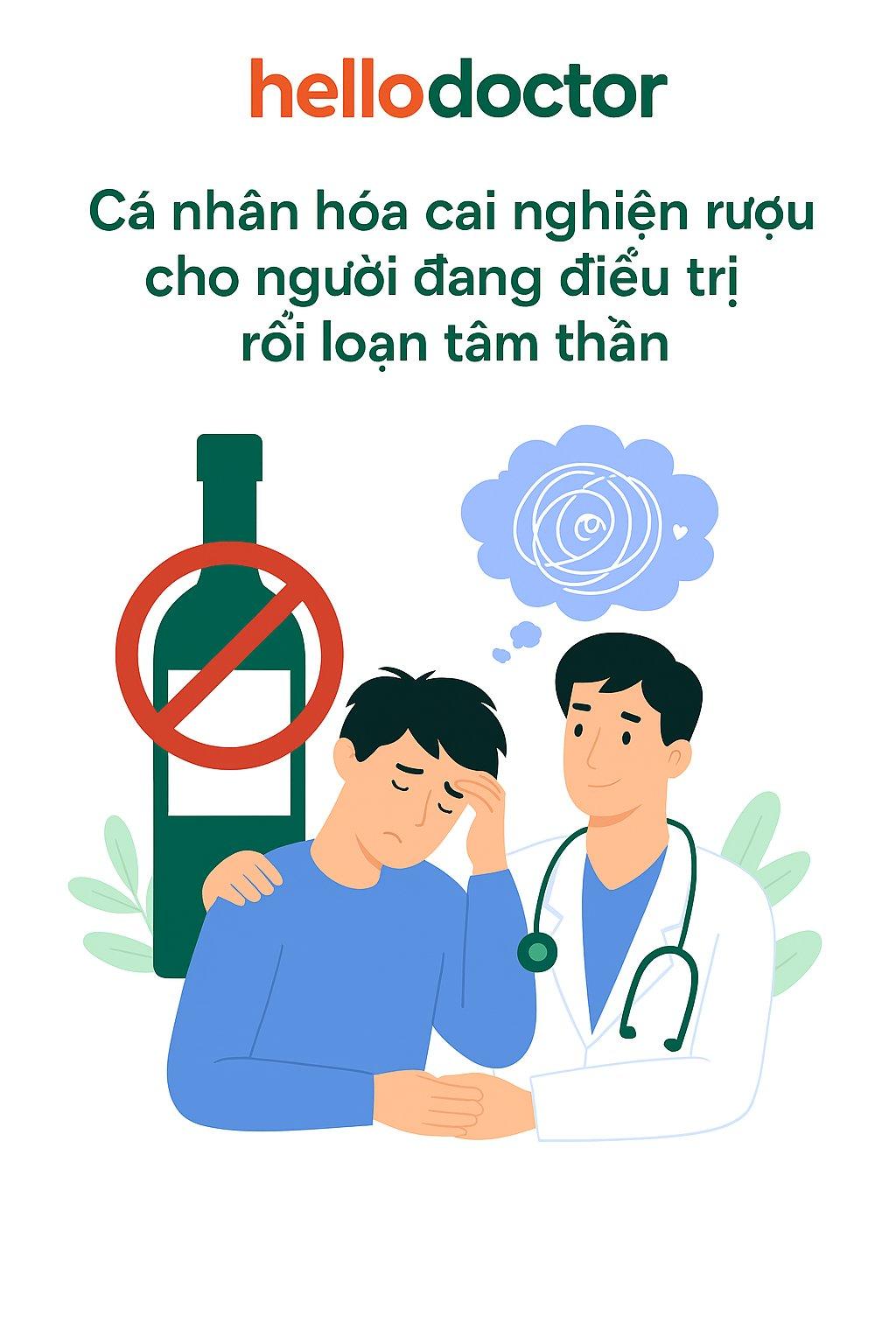 Cá nhân hóa cai nghiện rượu cho người đang điều trị rối loạn tâm thần