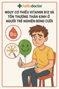 Nguy cơ thiếu vitamin B12 và tổn thương thần kinh ở người trẻ nghiện bóng cười Nguy cơ thiếu vitamin B12 và tổn thương thần kinh ở người trẻ nghiện bóng cười