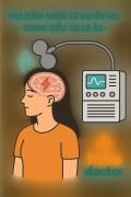TMS (kích thích từ xuyên sọ) trong điều trị lo âu – Hello Doctor tiên phong áp dụng tại Việt Nam