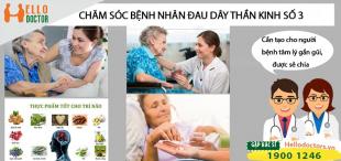 Chăm sóc bệnh nhân đau dây thần kinh số 3 như thế nào cho tốt?