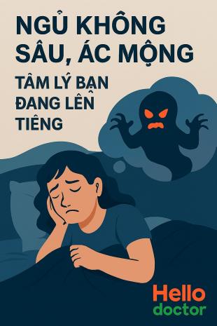 Ngủ không sâu, gặp ác mộng – Tâm lý bạn đang lên tiếng Ngủ không sâu, gặp ác mộng – Tâm lý bạn đang lên tiếng