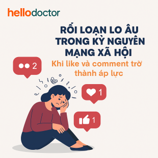 Rối loạn lo âu trong kỷ nguyên mạng xã hội: Khi like và comment trở thành áp lực Rối loạn lo âu trong kỷ nguyên mạng xã hội: Khi like và comment trở thành áp lực