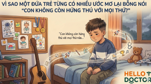 Vì sao một đứa trẻ từng có nhiều ước mơ lại bỗng nói “con không còn hứng thú với mọi thứ”?