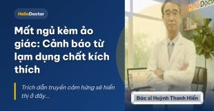 Mất ngủ kèm ảo giác: Cảnh báo từ lạm dụng chất kích thích