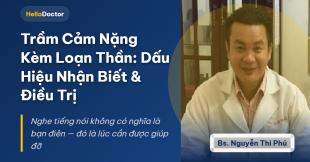 Trầm Cảm Nặng Kèm Loạn Thần: Dấu Hiệu Nhận Biết & Điều Trị