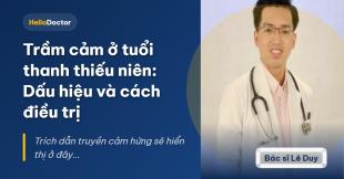 Trầm cảm ở tuổi thanh thiếu niên: Dấu hiệu và cách điều trị Trầm cảm ở tuổi thanh thiếu niên: Dấu hiệu và cách điều trị
