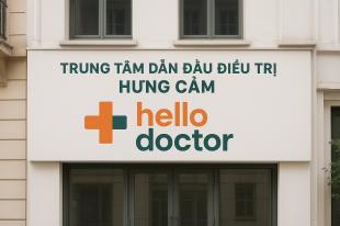 Trung tâm dẫn đầu điều trị hưng cảm tại Việt Nam – Hello Doctor