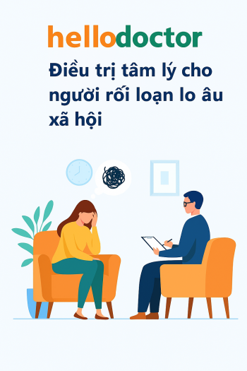 Điều trị tâm lý cho người rối loạn lo âu xã hội