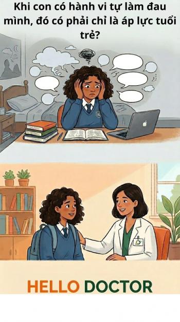 Khi con có hành vi tự làm đau mình, đó có phải chỉ là áp lực tuổi trẻ? Khi con có hành vi tự làm đau mình, đó có phải chỉ là áp lực tuổi trẻ?