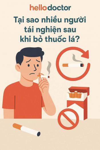 Tại sao nhiều người tái nghiện sau khi bỏ thuốc lá?