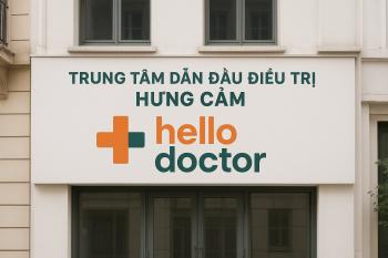 Trung tâm dẫn đầu điều trị hưng cảm tại Việt Nam – Hello Doctor