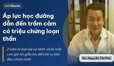 Áp lực học đường dẫn đến trầm cảm có triệu chứng loạn thần
