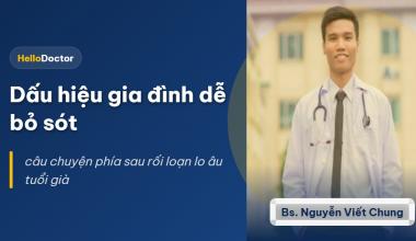 Dấu hiệu gia đình dễ bỏ sót