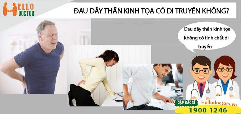 Chia sẻ: Bệnh đau dây thần kinh tọa có di truyền không?