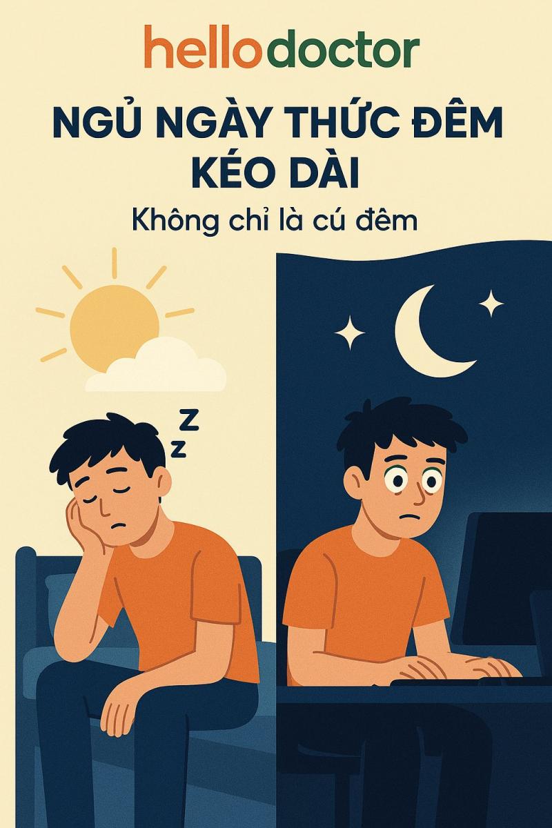 Ngủ ngày thức đêm kéo dài – Không chỉ là cú đêm