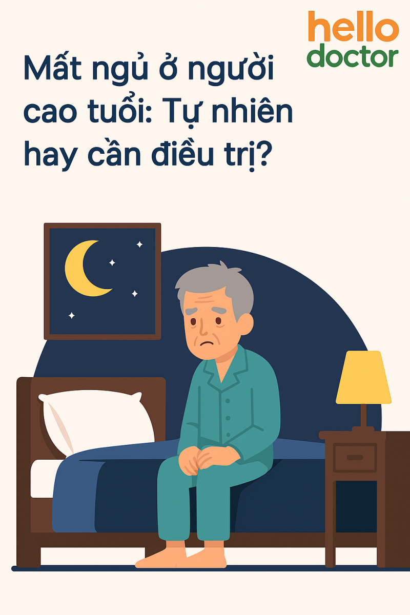 Mất ngủ ở người cao tuổi: Tự nhiên hay cần điều trị?