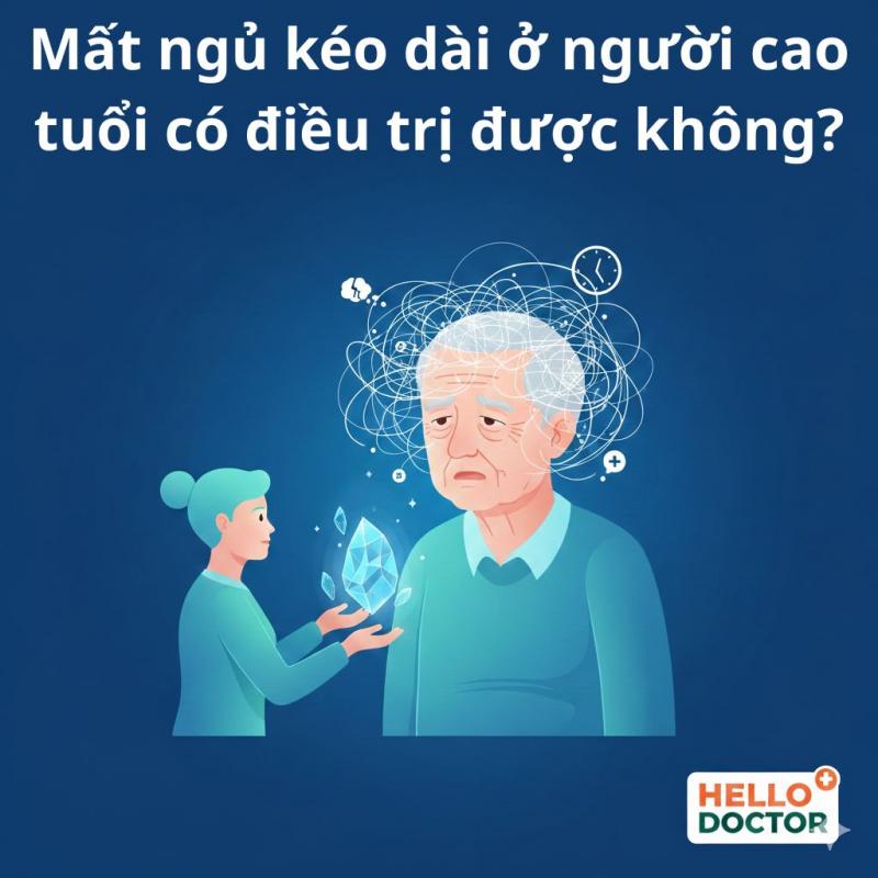 Mất ngủ kéo dài ở người cao tuổi có điều trị được không?