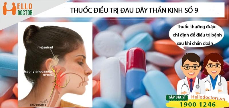 Tìm hiểu về thuốc điều trị bệnh đau dây thần kinh số 9 Tìm hiểu về thuốc điều trị bệnh đau dây thần kinh số 9