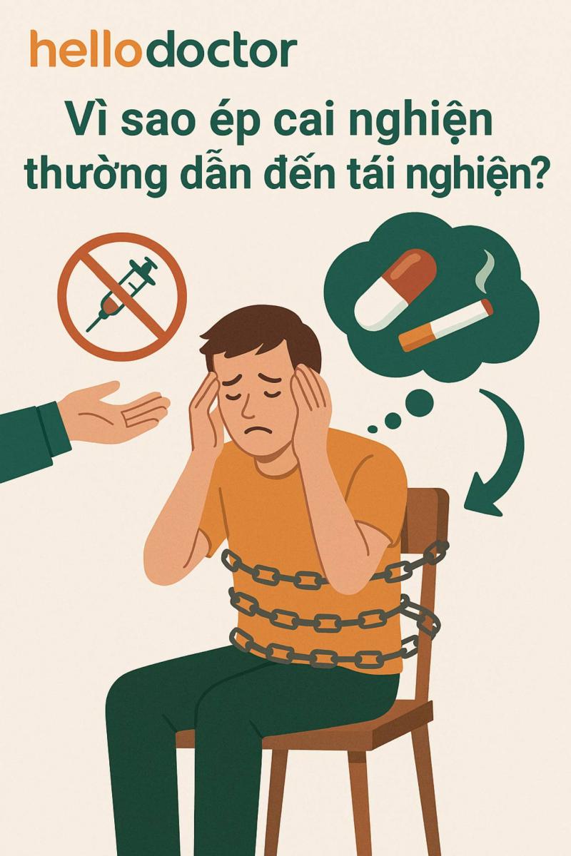 Vì sao ép cai nghiện thường dẫn đến tái nghiện?