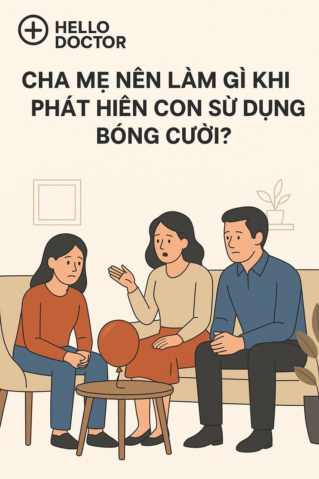 Làm Gì Khi Phát Hiện Con Sử Dụng Bóng Cười?