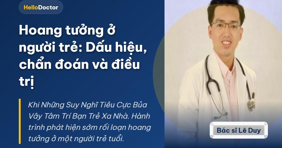 Hoang tưởng ở người trẻ: Dấu hiệu, chẩn đoán và điều trị